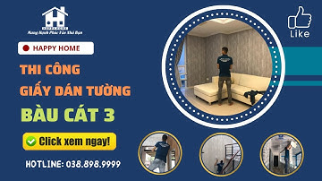 Thi Công Giấy Dán Tường Hàn Quốc Happy Home Tại  Bàu Cát 2 Quận Tân Bình