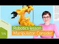 Lesson: Manipulator with LEGO SPIKE Prime Part 1 - Consider the context