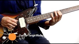 Just for Tonight Medley by RJ chords