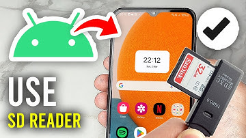 How To Use SD Card Reader On Android - Full Guide