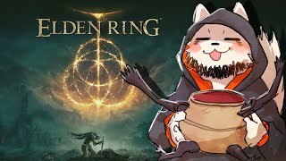 エルデンリングに生活と脳を支配された哀れな犬低気圧エグい【ELDEN RING】