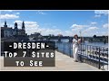 Travel Germany - Top 7 Sites to see in DRESDEN