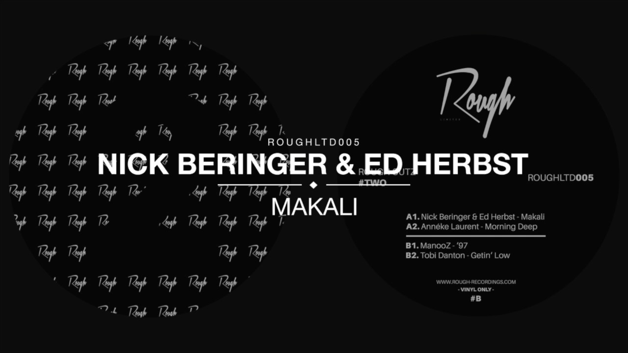deep blue sea 3 ROUGHLTD005 | Nick Beringer & Ed Herbst - Makali (Vinyl Only)