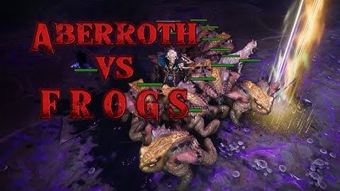 FROGS vs Aberroth - Destroyed in 1 minute...