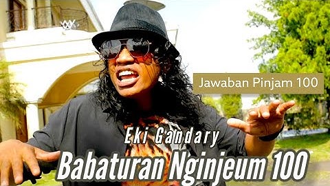 EKI GANDARY-BABATURAN NGINJEUM SARATUS (OFFICIAL MUSIC VIDEO)