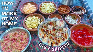 How We Make Lab e Shireen At Home 😋👌 Village Style Recipe | Village Kitchen Secret