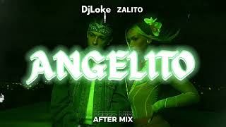 Angelito  Bad Gyal Trueno after Mix  Dj Loke U0026 Zalito