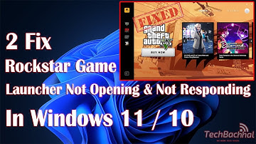 Fix Rockstar Game Launcher Not Opening & Not Responding in Windows 11 / 10 - How To Solve Problem ✅