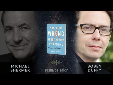 Michael Shermer with Bobby Duffy — Human Misunderstanding ...