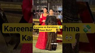 Karishma vs Kareena 💰 How Big is the Net Worth Gap? 😳 #kareenakapoorkhan