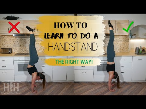 How to Learn to Do a Handstand | How To Handstand