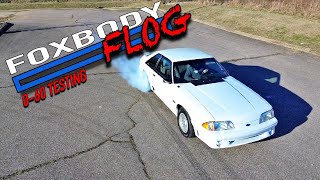 FOX BODY FLOGGING // GT40 HCI 0-60 drag testing! by Foxcast Media 4,654 views 2 months ago 6 minutes, 22 seconds