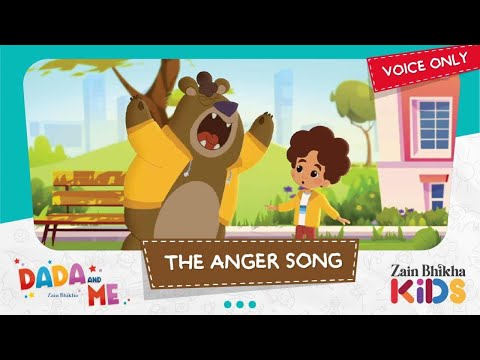 Dada and Me | The Anger Song (Voice Only) | Zain Bhikha feat. Zain Bhikha Kids