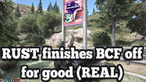 RUST finishes BCF off for good (REAL) | No-Pixel 3.1