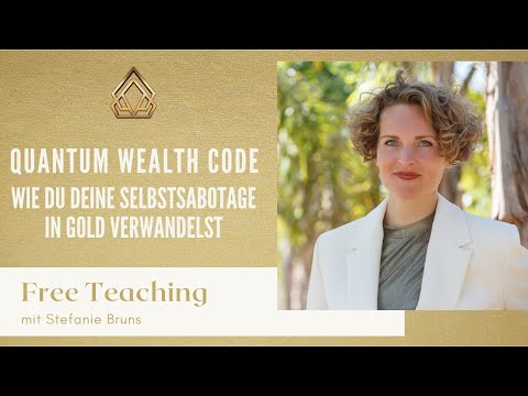 Quantum Wealth Master Coach – Geldausbildung von Stefanie Bruns