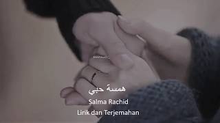Hamsat hob-Salma Rachid│Lagu arab baper lirik daan terjemahannya