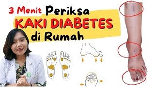 3 MENIT PERIKSA KAKI DIABETES DI RUMAH | dr.Emasuperr