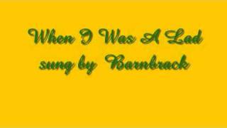 When I Was A Lad - Barnbrack chords