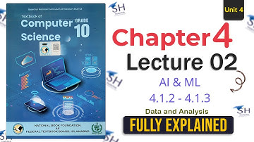 Class 10 - Chapter 4 Computer Science | Lecture 02 - Introduction & Data Science Scope 4.1.2 | Fbise