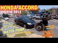 How to replace water pump on Honda Accord 2.4L 2003 to 2012 Easy (DIY) trque specs INCLUDED