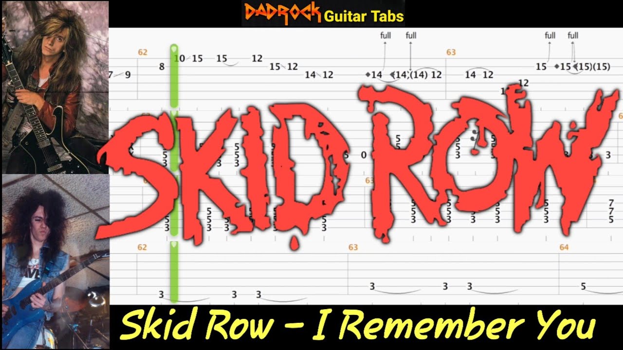 I Remember You - Skid Row - Guitar + Bass TABS Lesson
