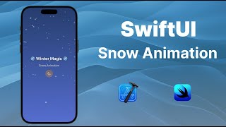 Building a Beautiful Snow Animation in SwiftUI | MVVM Architecture