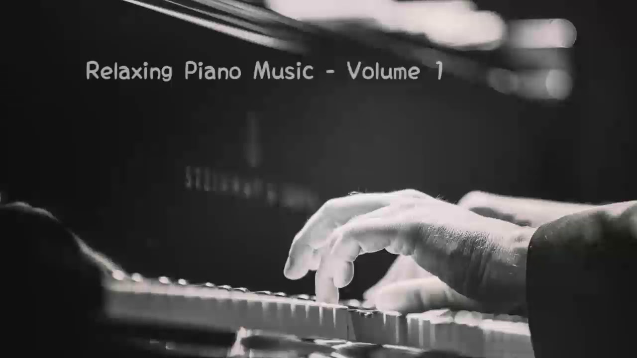 Relaxing Piano Music Instrumental (Volume 1) - YouTube