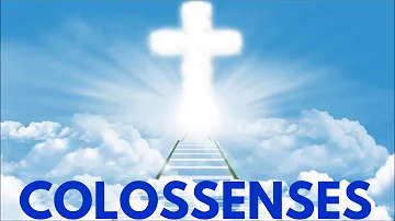 O que significa o livro de Colossenses?