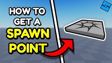How to Get a SPAWNPOINT in Roblox Studio!