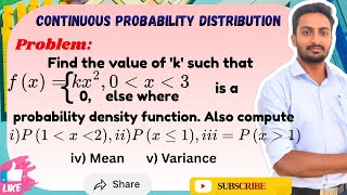 Probability Density Function: f(x) = kx^2 |Solve k, Mean, Variance