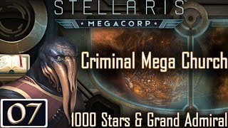 Odd Factory - Stellaris: MegaCorp Pre-Release - Mega Church - #07 - Let’s Play Gameplay