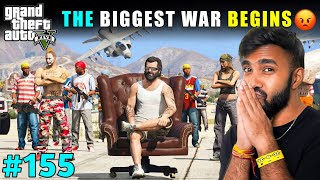THE BIGGEST WAR BEGINS | TECHNO GAMERZ GTA 5 GAMEPLAY #155