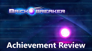 Brick Breaker (Xbox One) Achievement Review screenshot 1
