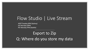 Flow Studio Live Stream - Export to Zip update - John Liu
