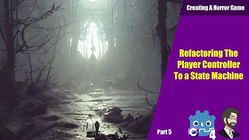 Refactoring Our Character Controller! Creating a Horror Game In Godot 4 C#