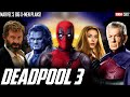 Deadpool 3 Secretly a New X-MEN Movie? New Plot Details Revealed + Avengers &amp; Fantastic Four Cameos