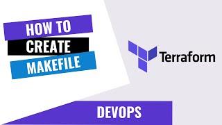 Famous HOW TO CREATE MAKEFILE TO AUTOMATE TERRAFORM COMMANDS Wealth