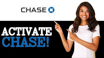 How To Activate Card Chase (2025)