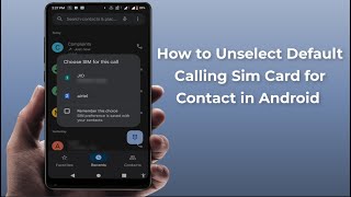 How to Reset Remember Sim for Contacts in Android Device screenshot 5