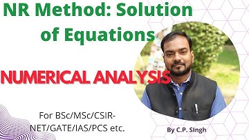 Newton Raphson Method & its Convergence || Numerical Analysis||Lecture-13