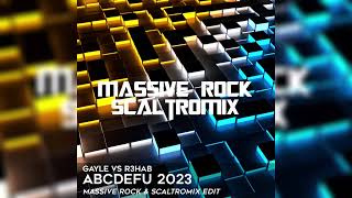 Download Lagu GAYLE vs R3HAB - Abcdefu 2023 (Massive Rock \u0026 Scaltromix Edit) MP3 Download Lagu GAYLE vs R3HAB - Abcdefu 2023 (Massive Rock \u0026 Scaltromix Edit) MP3
