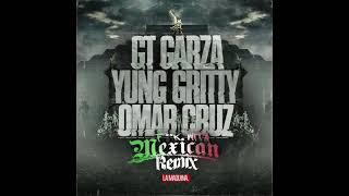 GT Garza x Omar Cruz x Yung Gritty - Fuck Wit A Mexican