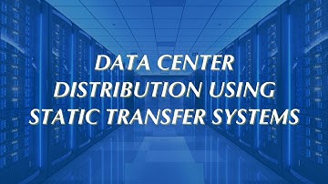 Data Center Distribution using Static Transfer Systems