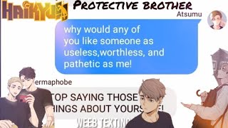 Haikyuu Texts- "In my head" Sakuatsu Angst +Overprotective Twin Brother๐