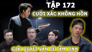 TẬP 172  -  CƯỚI XÁC KHÔNG HỒN - TÂM LINH THÁI LAN - TRUYỆN MA THÁI LAN