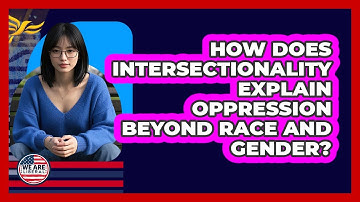 How Does Intersectionality Explain Oppression Beyond Race And Gender? - We Are Liberal