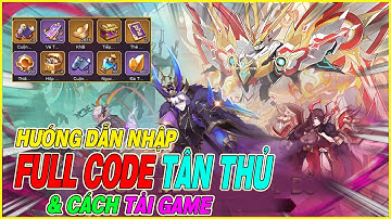 hướng dẫn nhập full code Tam Quốc Chí Dị Thế & cách tải game