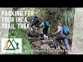INCA TRAIL PACKING VIDEO