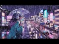 Rainy Tokyo Night | Chill Lofi Beats to Unwind 🌧️