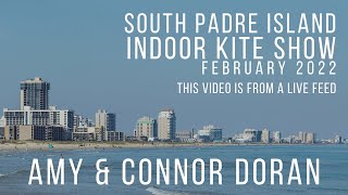 Amy & Connor Doran - South Padre Island Kite Festival - Indoor Feb 3, 2022